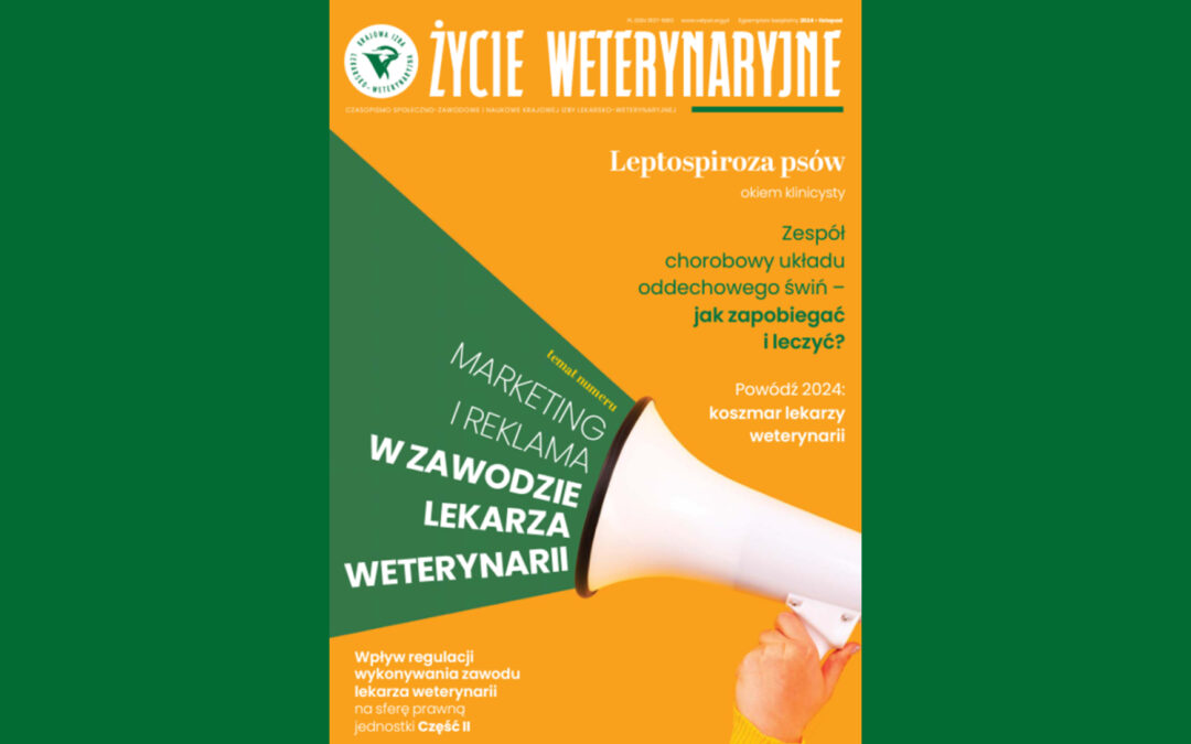 NOWE „ŻYCIE WETERYNARYJNE”