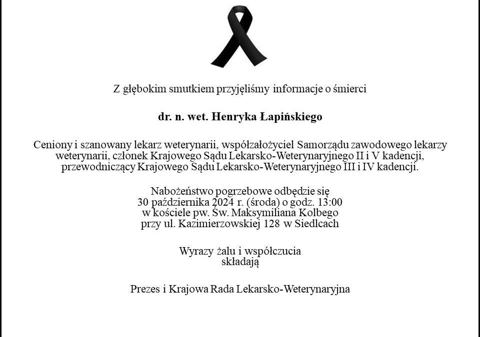 NEKROLOG – DR N. WET. HENRYK ŁAPIŃSKI