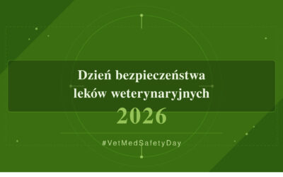 DZIEŃ BEZPIECZEŃSTWA LEKÓW WETERYNARYJNYCH